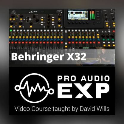 Pro-audio-exp-Behringer-X32-video-training