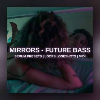 Glitchedtones Mirrors - Future Bass. pluginsmasters.jpg